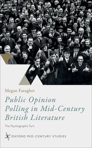 Cover for 

Public Opinion Polling in Mid-Century British Literature






