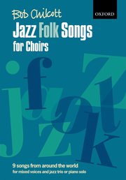 Cover for 

Jazz Folk Songs for Choirs






