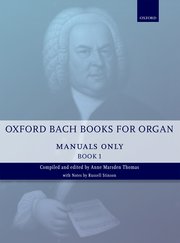Cover for 

Oxford Bach Books for Organ: Manuals Only, Book 1






