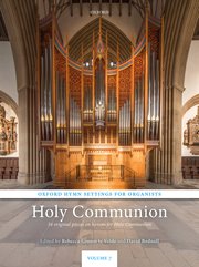 Cover for 

Oxford Hymn Settings for Organists: Holy Communion






