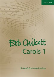 Cover for 

Bob Chilcott Carols 1






