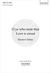 Cover for 

O ye who taste that Love is sweet






