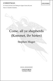 Cover for 

Come, all ye shepherds (Kommet, ihr Hirten)






