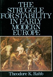 Cover for 

The Struggle for Stability in Early Modern Europe






