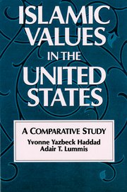 Cover for 

Islamic Values in the United States






