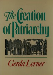 Cover for 

The Creation of Patriarchy






