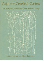 Cover for 

Cajal on the Cerebral Cortex






