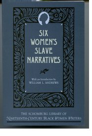 Cover for 

Six Womens Slave Narratives






