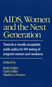 Cover for 

AIDS, Women and the Next Generation






