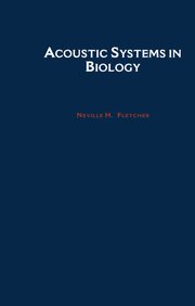 Cover for 

Acoustic Systems in Biology







