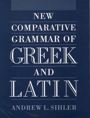 Cover for 

New Comparative Grammar of Greek and Latin






