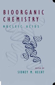 Cover for 

Bioorganic Chemistry: Nucleic Acids






