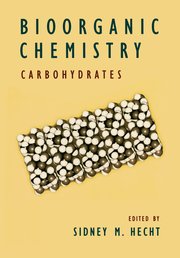 Cover for 

Bioorganic Chemistry: Carbohydrates






