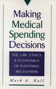Cover for 

Making Medical Spending Decisions






