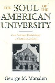 Cover for 

The Soul of the American University






