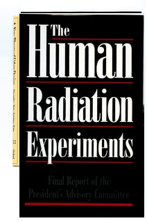 Cover for 

The Human Radiation Experiments






