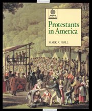 Cover for 

Protestants in America






