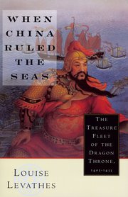 Cover for 

When China Ruled the Seas






