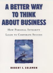 Cover for 

A Better Way to Think About Business







