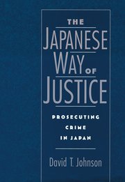 Cover for 

The Japanese Way of Justice






