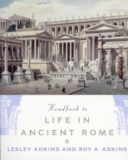 Cover for 

Handbook to Life in Ancient Rome






