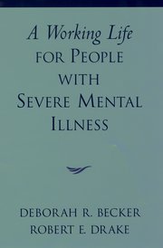 Cover for 

A Working Life for People with Severe Mental Illness






