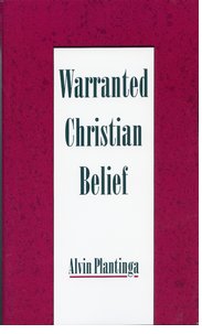 Cover for 

Warranted Christian Belief






