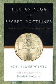 Cover for 

Tibetan Yoga and Secret Doctrines






