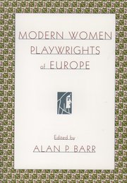 Cover for 

Modern Women Playwrights of Europe






