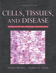 Cover for 

Cells, Tissues, and Disease






