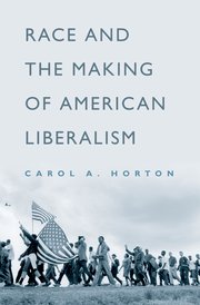 Cover for 

Race and the Making of American Liberalism







