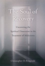 Cover for 

The Soul of Recovery






