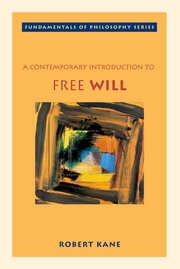 Cover for 

A Contemporary Introduction to Free Will






