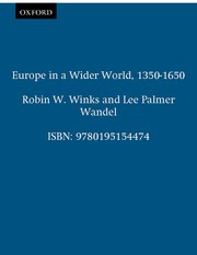 Cover for 

Europe in a Wider World, 1350-1650






