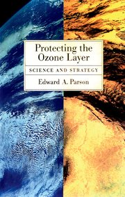Cover for 

Protecting the Ozone Layer






