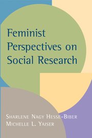 Cover for 

Feminist Perspectives on Social Research






