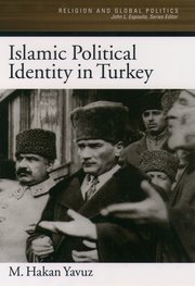 Cover for 

Islamic Political Identity in Turkey






