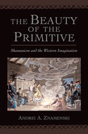 Cover for 

The Beauty of the Primitive






