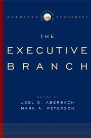 Cover for 

The Executive Branch







