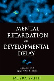 Cover for 

Mental Retardation and Developmental Delay






