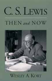 Cover for 

C.S. Lewis Then and Now






