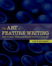 Cover for 

The Art of Feature Writing






