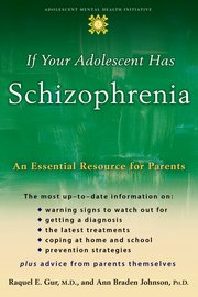 Cover for 

If Your Adolescent Has Schizophrenia






