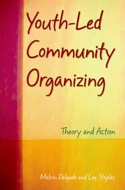 Cover for 

Youth-Led Community Organizing






