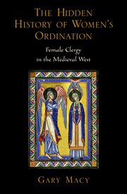 Cover for 

The Hidden History of Womens Ordination






