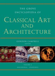 Cover for 

The Grove Encyclopedia of Classical Art & Architecture






