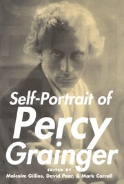 Cover for 

Self-Portrait of Percy Grainger






