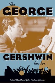 Cover for 

The George Gershwin Reader






