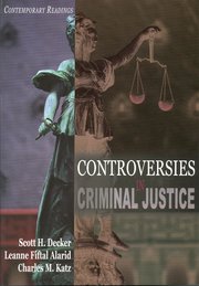 Cover for 

Controversies in Criminal Justice






