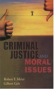 Cover for 

Criminal Justice and Moral Issues







